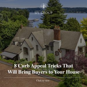SFJ GROUP: 8 Curb Appeal Tricks That Will Bring Buyers to Your House